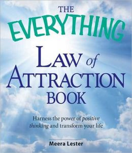 The Everything Law of Attraction Book: Harness the power of positive ...