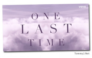 Ariana Grande has released a lyric video for her song One Last Time ...
