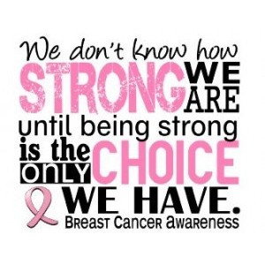 Breast Cancer Quotes & Sayings Inspirational