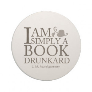 Am Simply A Book Drunkard Funny Book Lover Quote Drink Coasters
