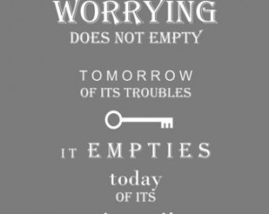 Worry 8 x 10 inch Fine Print quote expression key inspire strength ...