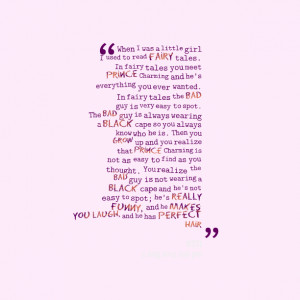 Quotes from Emily Millar: When I was a little girl I used to read ...