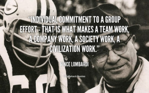 quote-Vince-Lombardi-individual-commitment-to-a-group-effort--1035.png
