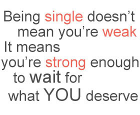 Quotes about Single_Life