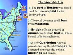 The intolerable acts were given to the colony of Massachusetts ...