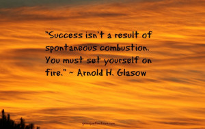 Arnold Glasow success quote paired with a hot Orange County sunset ...