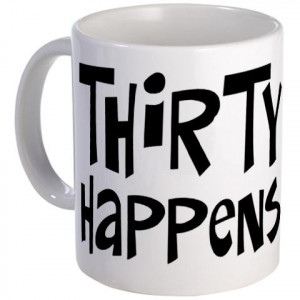 Funny Sayings For Men Turning 30