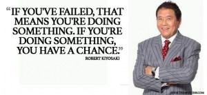 Fortitude Quotes Robert kiyosaki quotes