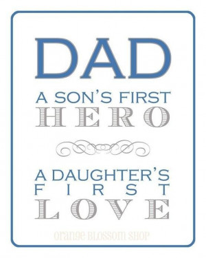 Like Father Like Son Quotes Dad a son s first heroa