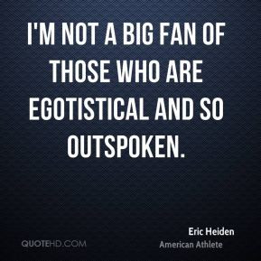eric-heiden-eric-heiden-im-not-a-big-fan-of-those-who-are-egotistical ...