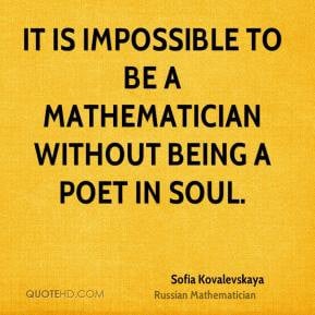 Sofia Kovalevskaya Top Quotes