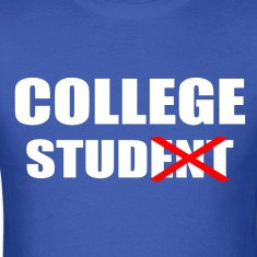 College stud - funny t-shirt