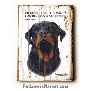 ... with Dog Pictures and Dog Quotes. Features the Rottweiler dog breed