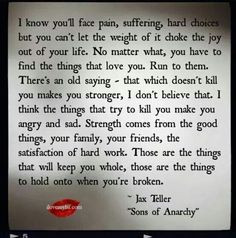 ... Quotes, Jax Teller Quotes, Jax Teller Sons Of Anarchy, Sons Of Anarchy