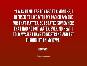 homeless quotes source http quotes lifehack org quote ericwest ...