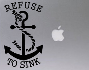 Nautical Anchor Decal / Refuse to Sink Quote Decal / Nautical Anchor ...