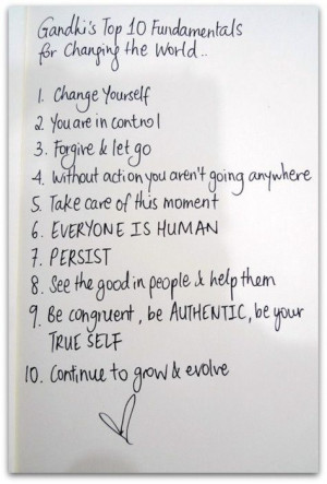 Gandhi's Top 10 Fundamentals for Changing the World.