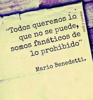 YES SIR .. Mario Benedetti
