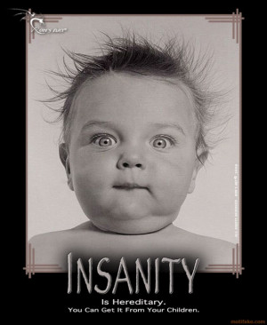 Re: The Definition Of Insanity/Uncle