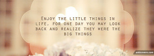 Enjoy the Small Things Quotes http://www.addcovers.com/cover ...