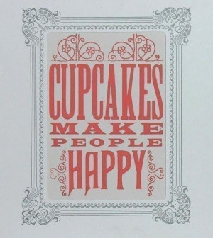 sweet Cupcake Quotes