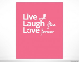 Live Laugh Love - 11 x 14 Print