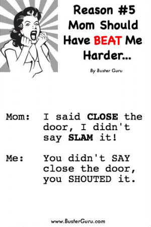 Smartass Quotes Mom Should Have