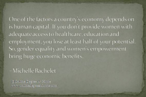 ... economic benefits. -Michelle Bachelet #Quotesoneducation #