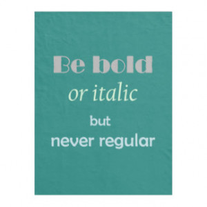 Custom Background Color Be Bold Inspirationa quote Fleece Blanket