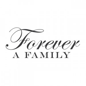 Put Family First Quotes 36e_foreverafamily.jpg?v=1389815654
