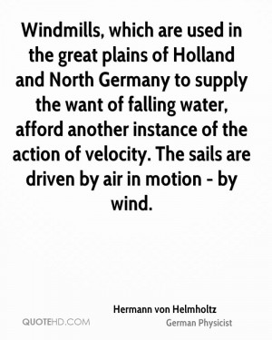 Windmills, which are used in the great plains of Holland and North ...