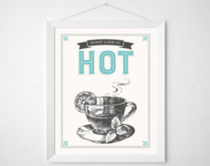 Kitchen Tea Quote Print - Some Like it Hot - Retro aqua cream vintage ...