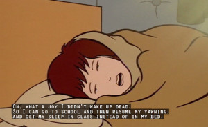daria quotes pretty much sum up your life 27