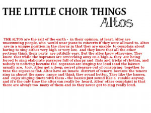 filed under choir chorus joke singing profile alto altos
