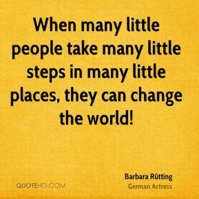 When many little people take many little steps in many little places ...