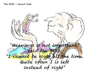 Quote and colour illustration, The BFG by Roald Dahl