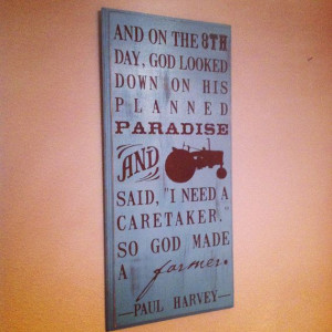 Farmer Paul Harvey Quote Wooden sign 11 x 24 all by lauraleidesign, $ ...