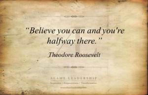 ... dreams and aspirations. Here is a compilation of self belief quotes