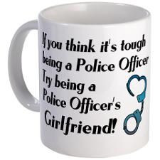 tough police girlfriend mug more police offices coffe mugs police ...