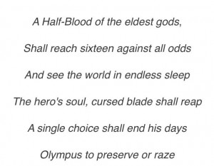 Percy Jackson Prophecies. The first great prophecy