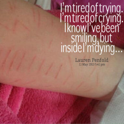 thumbnail of quotes I’m tired of trying. I’m tired of crying. I ...