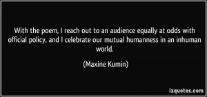 More Maxine Kumin Quotes