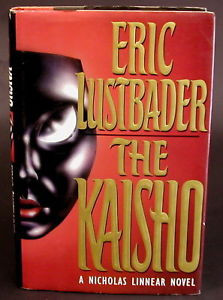 The Kaisho by Eric Van Lustbader 1993