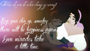 ... three quotes in mine. Snow White: What do you do when things go wrong