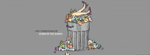 Down in the dumps Facebook Cover
