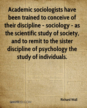 have been trained to conceive of their discipline - sociology ...