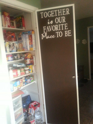 Chalkboard pantry door- quote