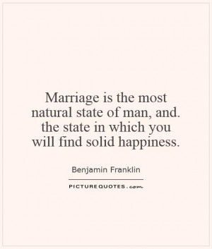 ... Quotes Marriage Quotes Natural Quotes Benjamin Franklin Quotes