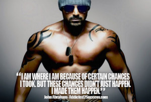 John Abraham Inspirational Bollywood Picture Quote For Success