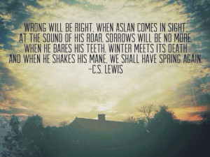 Love this Narnia quote